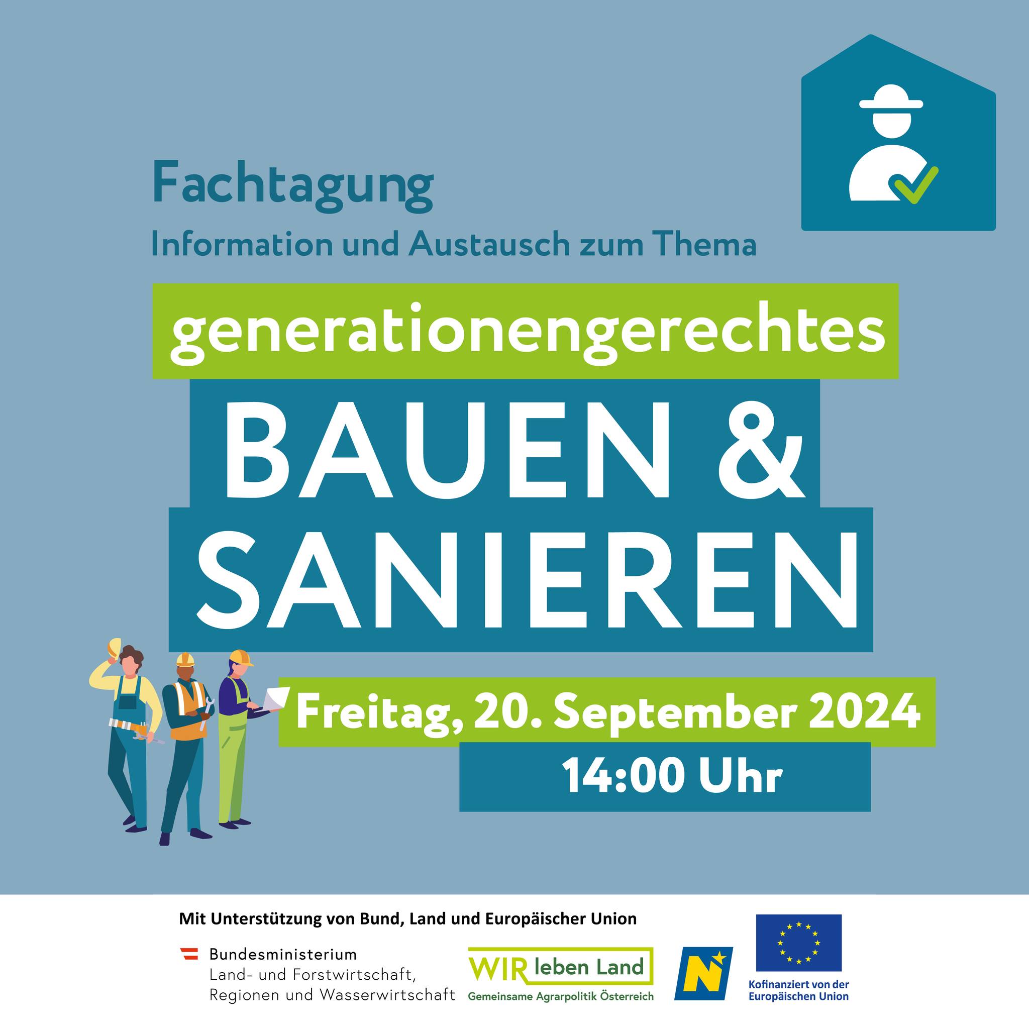 Read more about the article Fachtagung: Generationengerechtes Bauen & Sanieren